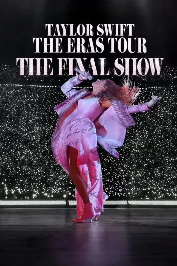Poster to the movie "Taylor Swift | The Eras Tour | The Final Show" #577529
